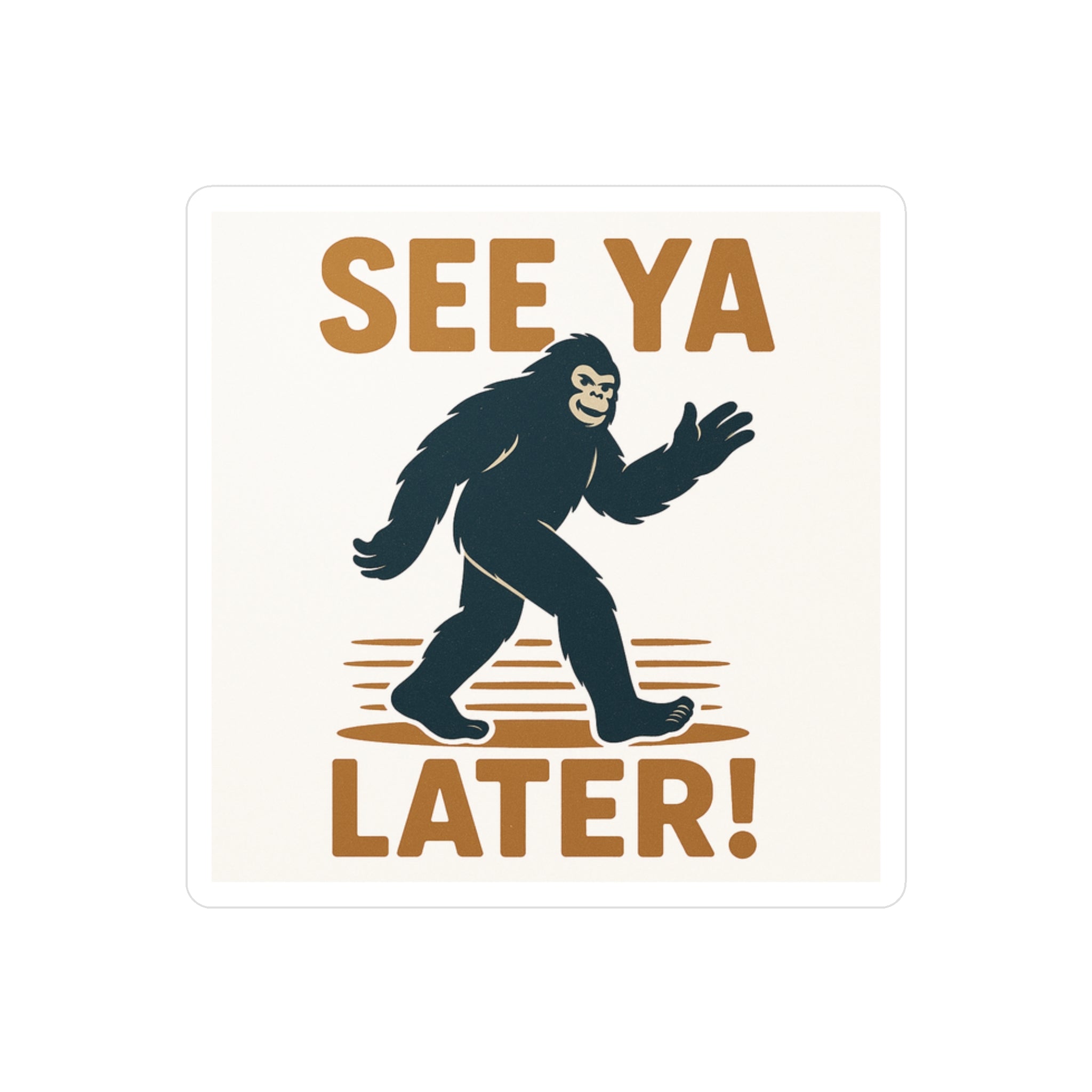 Fun Bigfoot Vinyl Decals - See Ya Later! | Outdoor Stickers, Wall Decor, Gifts for Nature Lovers, Car Accessories, Party Favors