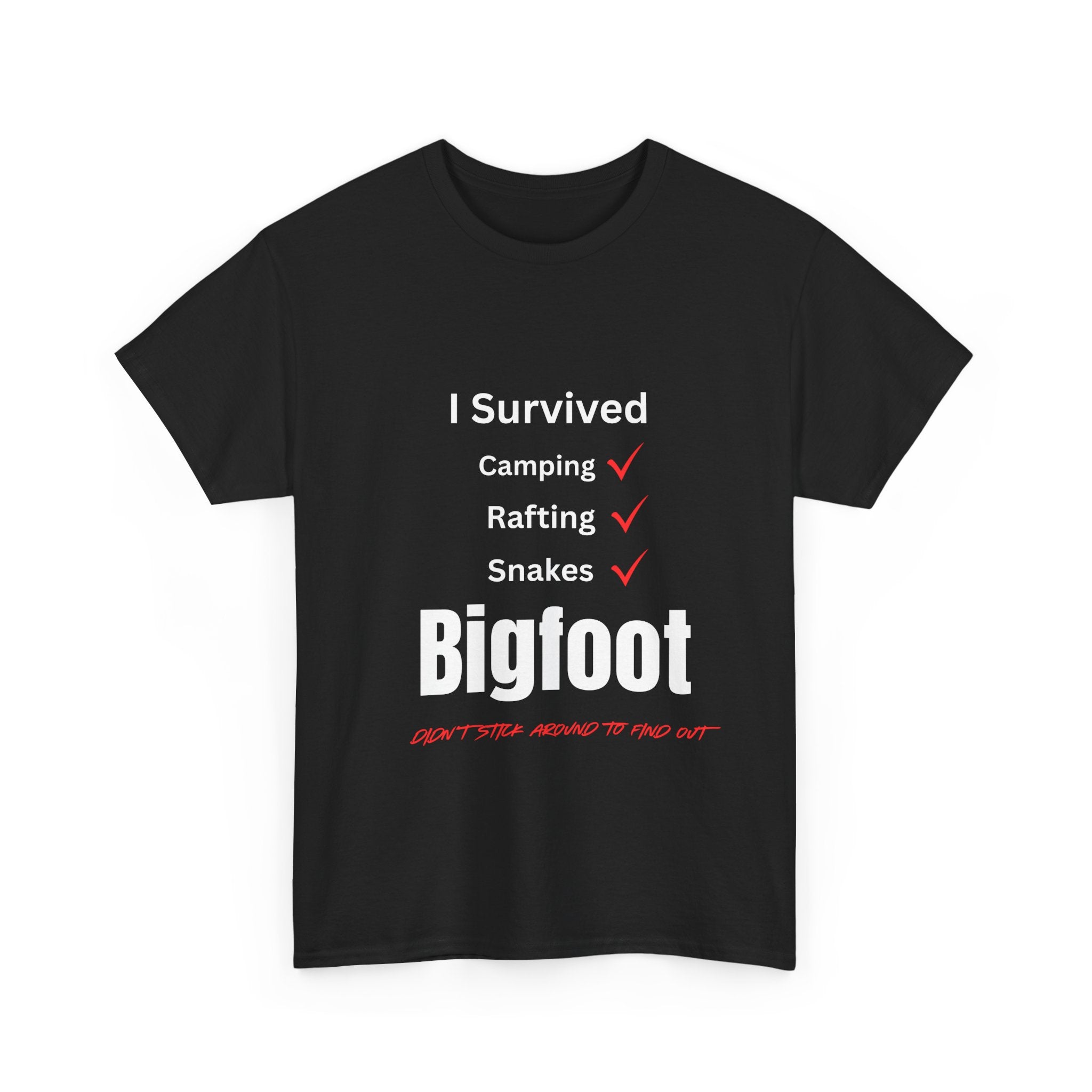I Survived Bigfoot Unisex T-Shirt