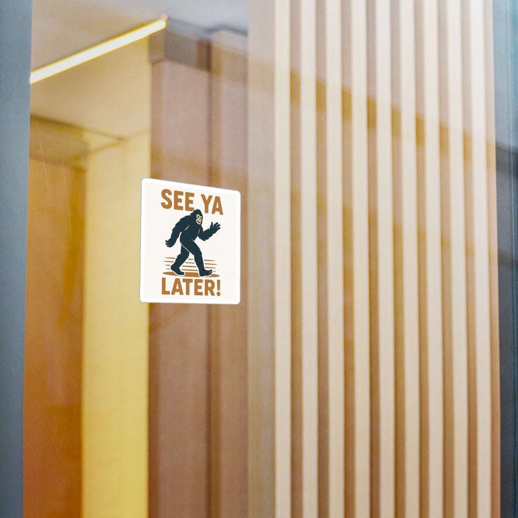 Fun Bigfoot Vinyl Decals - See Ya Later! | Outdoor Stickers, Wall Decor, Gifts for Nature Lovers, Car Accessories, Party Favors